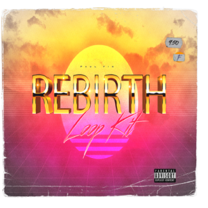 Paul Fix – Rebirth Vol.2 (Loop Kit)