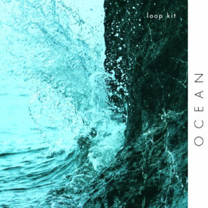 Paul Fix – Ocean (Loop Kit)