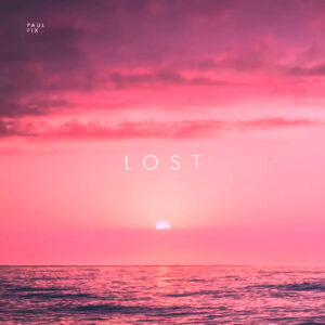 Paul Fix – Lost (Loop Kit)