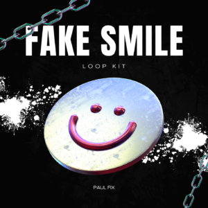 Paul Fix – Fake Smile (Loop Kit)